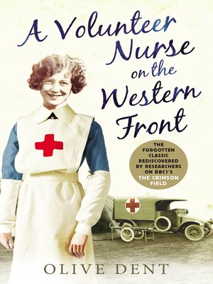 cover image of A Volunteer Nurse on the Western Front